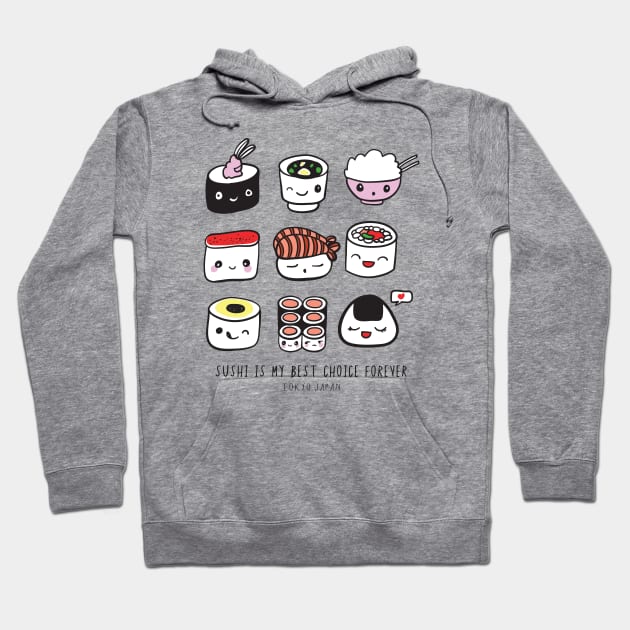 Best Choice Sushi Hoodie by machmigo